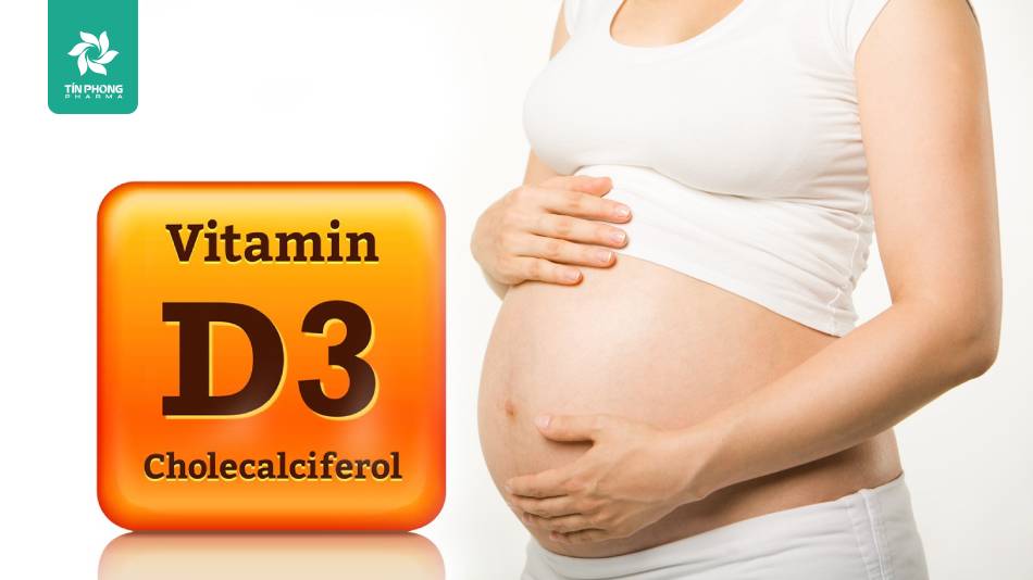 Vitamin D3 cho bà bầu có tác dụng gì?